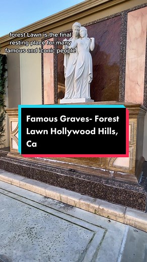 Explore Famous Graves at Forest Lawn Hollywood Hills Cemetery