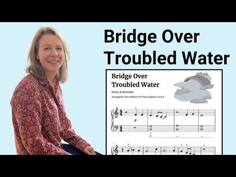 Bridge Over Troubled Water - Easy Piano Arrangement | Song of the Month