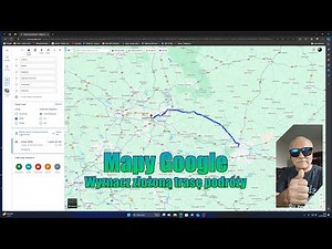 Mapy Google Wyznacz złożoną trasę podróży
