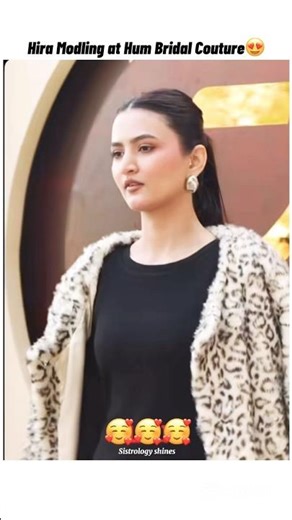 Hira modling at hum bridal couture😍#sistrology