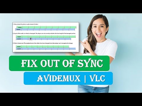 How to Synchronize Audio and Video Out of Sync | Fix Out of Sync | Avidemux | VLC