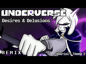 Underverse - Desires & Delusions [XAsriel's Theme 2] | [Remix by JazvinMusic]