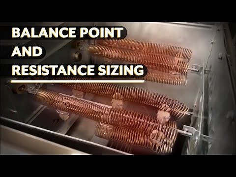 HVAC Best Practices – Determining Balance Points and Resistance Sizing