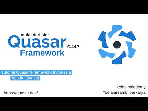 Tutorial Quasar Framework #1 - Apa itu Quasar