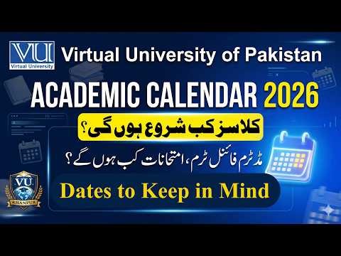 𝐕𝐔 𝐒𝐩𝐫𝐢𝐧𝐠 2026 𝐀𝐜𝐚𝐝𝐞𝐦𝐢𝐜 𝐂𝐚𝐥𝐞𝐧𝐝𝐚𝐫 | 𝐂𝐥𝐚𝐬𝐬𝐞𝐬 𝐒𝐭𝐚𝐫𝐭 𝐃𝐚𝐭𝐞, 𝐌𝐢𝐝𝐭𝐞𝐫𝐦 & 𝐅𝐢𝐧𝐚𝐥 𝐄𝐱𝐚𝐦𝐬 𝐒𝐜𝐡𝐞𝐝𝐮𝐥𝐞 |𝐕𝐔 𝐋𝐌𝐒 𝐔𝐩𝐝𝐚𝐭𝐞