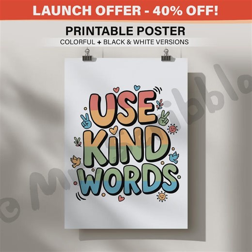 Use Kind Words Poster | Classroom Kindness Printable | Positive Classroom Decor | Social Emotional Learning Wall Art - Etsy