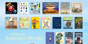 Best Books for Kids: Our Reviewer’s Picks for Summer Reading