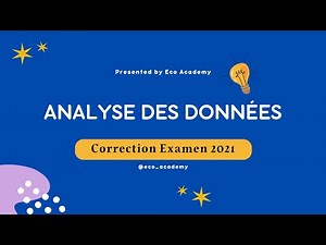 Analyse des données S5 : Correction Examen 2021