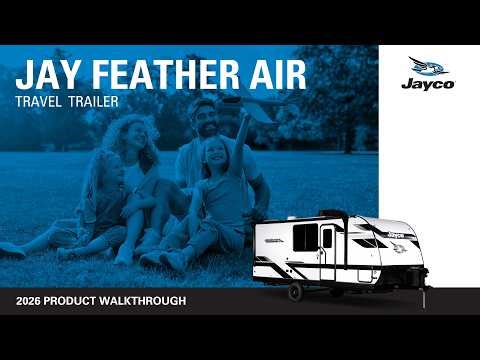 2026 Jay Feather Air Travel Trailer - Full Product Walkthrough - Jayco RV