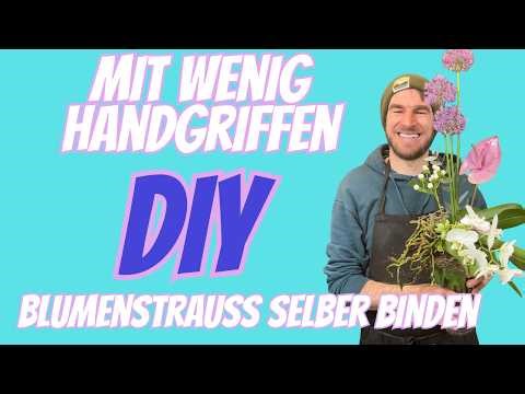 Blumenstrauß binden wie ein Profi 🌸 Mit WENIG Blüten zum WOW-Effekt!