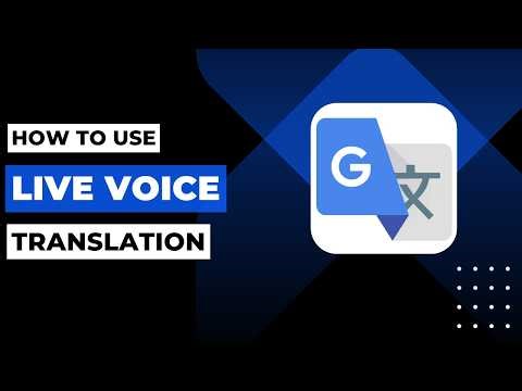 How to Use Live Voice Translation !