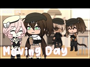 Moving Day | Gacha Life (Her Protector) | Itz_Ruby
