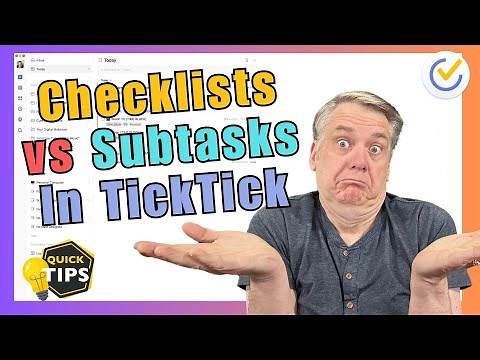 TickTick EXPERT Shares Subtasks & Checklists Secrets