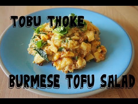 Tobu Thoke - Burmese Tofu Salad Recipe | တိုဟူး ျကိုနည္း