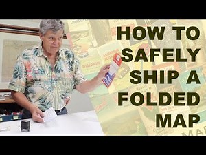 How to Safely Pack Folded Maps for Shipping