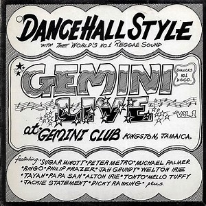 Gemini - Dancehall Style Gemini Live Vol. 1 At Gemini Club