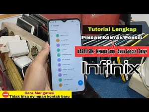 Cara memindahkan kontak hp infinix | SIM - MemoriSD - Gmail