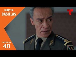 Dinastía Casillas | Capítulo 40: Adiós | Telemundo Series