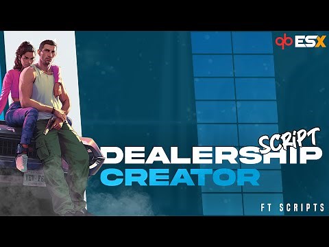[ESX][QB-Core] Car Dealership Creator V2 - New Features - | Ft Script |