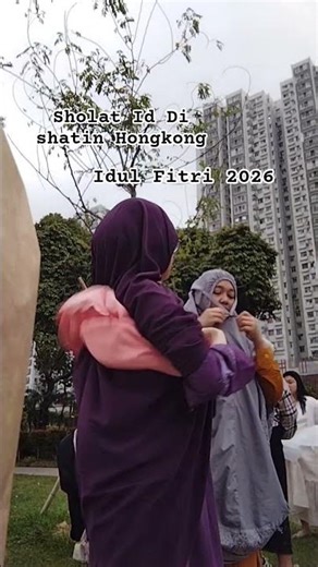 Sholat Id Di Taman Shatin Hongkong#sholatidulfitri #tkwhongkong #shorts