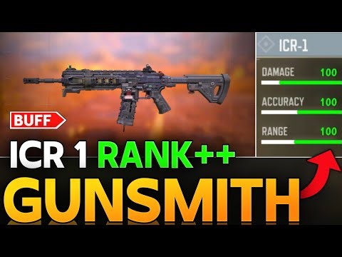 BEST ICR 1 BUFF GUNSMITH IN CALL OF DUTY MOBILE | ICR 1 INCREDIBLE RANK GUNSMITH IN COD MOBILE |