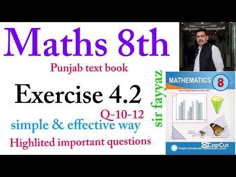 Maths class 8th | Exercise 4.2 | Q no 10-12 | Unit 4 | exe 4.2 | Geometry | Sir fayyaz | Class 8