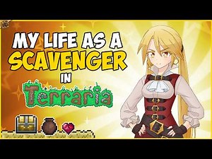 My Life as a SCAVENGER in Terraria | HappyDays