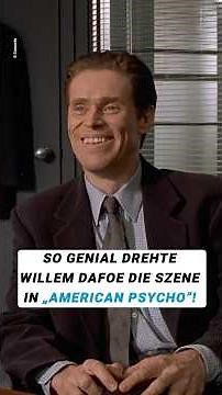So genial drehte Willem Dafoe die Verhörszene in "American Psycho"