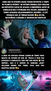 Os Eternos quase tiveram um poder que mudaria o UCM pra sempre ⏳🔥| Eternos (2021)