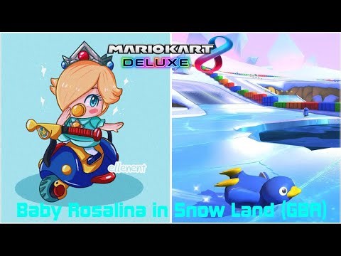 Mario Kart 8 Deluxe: Baby Rosalina in Snow Land (GBA)
