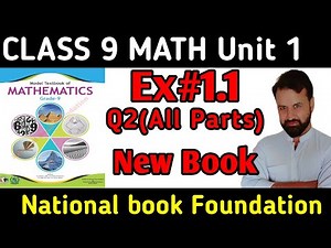 Class 9 Math New book Ex 1.1 Q2 NBF || Math National Book Foundation Ex 1.1 Class 9 ||