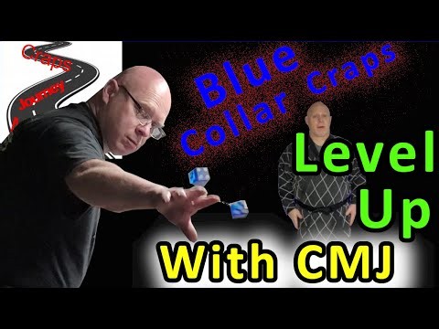 Episode 822 - Blue Collar Craps - Level Up With CMJ