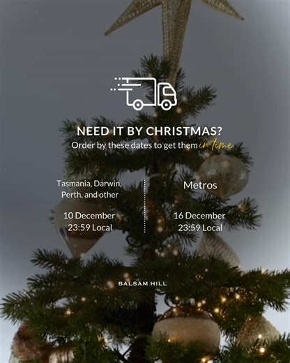 Christmas sorted! Order by these dates and get everything delivered on time. | Balsam Hill Australia