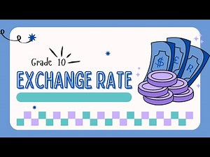 Grade 10: Exchange rate