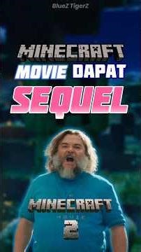 MINECRAFT MOVIE 2 ?!
