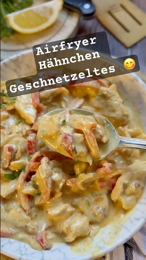 Hähnchengeschnetzeltes im Airfryer