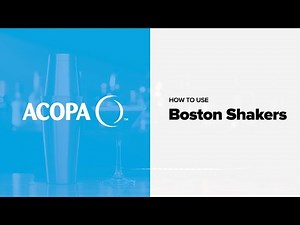 Step-by-Step Guide: Using Acopa Boston Shakers for Flawless Cocktails