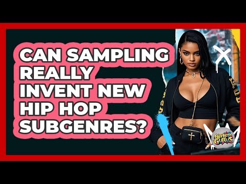Can Sampling Really Invent New Hip Hop Subgenres? - Hip Hop Gurus