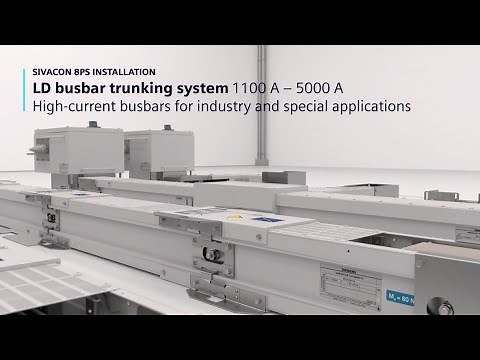 SIVACON 8PS – LD system 1100 A – 5000 A: High-current busbars for industry and special applications