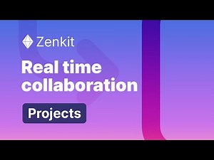 Real time collaboration - Zenkit Projects