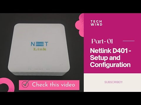 How to configure Netlink D401/v2801SG | Netlink D401/V2801SG - Setup and Configuration - [ Part -1 ]