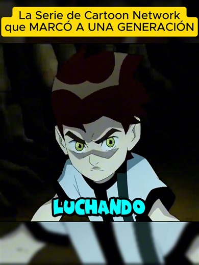 868. BEN 10_ La Serie de Cartoon Network que MARCÓ_06#Ben10 #CartoonNetwork #ParaTi