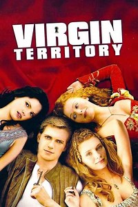 Virgin Territory (2007) - Where to Watch