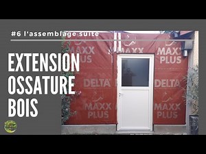 Extension ossature bois #6 Assemblage suite