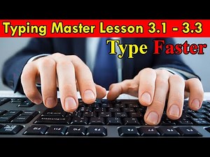Typing Master Lesson 3.1, 3.2 & 3.3 | Learn how to type faster | Improve Typing Skills | IT Tactics