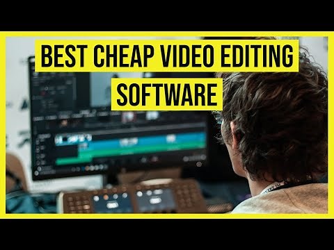 Best Cheap Video Editing Software in 2023 - For any budget!