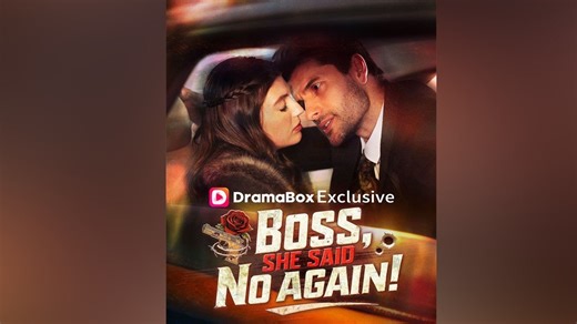 Boss, She Said No Again! FULL VERSION (Short Drama)