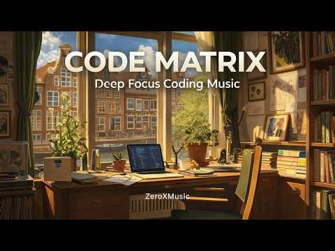 Code Matrix 💻 Futuristic Deep Focus Music for Coding (2.4 Hours) | ZXM010
