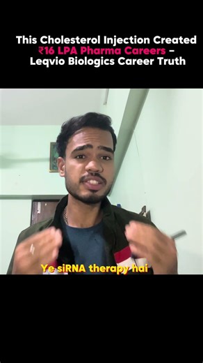 This Cholesterol Injection Created ₹16 LPA Pharma Careers – Leqvio Biologics Career Truth