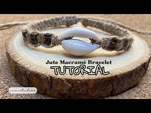 How to Make a Hemp-Style Macrame Bracelet with Jute Cord – Step by Step Tutorial